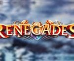 Renegades Best Slots Bonus Game